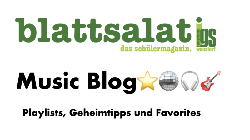 „Blattsalat“-Music Blog (Volume 1)